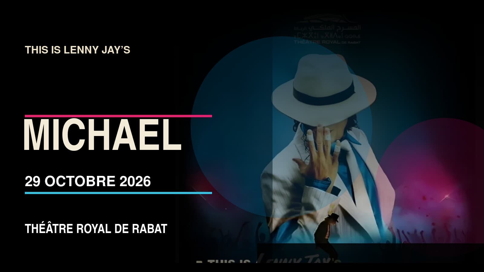 THIS IS MICHAEL — Live in Rabat