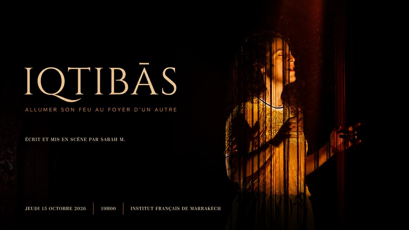 The Theatre Play Iqtibās (subtitled "Lighting one's fire from another's hearth")