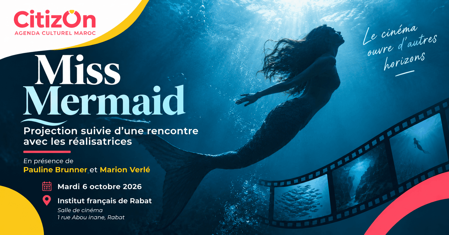 Miss Mermaid – بحضور بولين برونيه وماريون فيرلي بالرباط