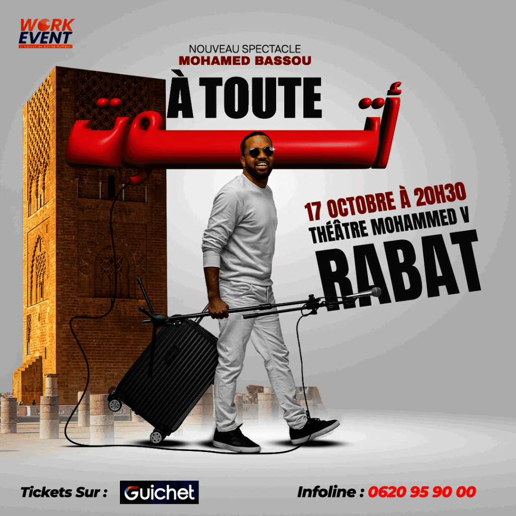 « À TOUTE » Nouveau spectacle de Mohamed BASSOU – RABAT