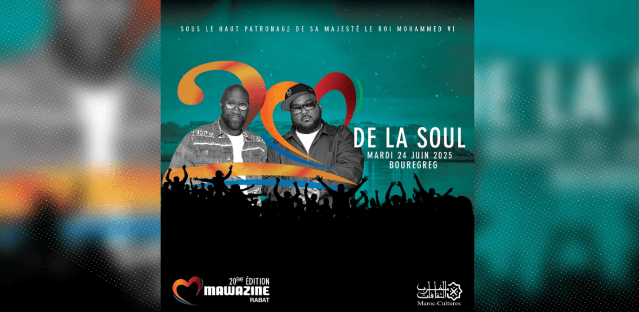 DE LA SOUL À BOUREGREG : LE HIP-HOP LÉGENDAIRE DÉBARQUE AU FESTIVAL MAWAZINE 2025