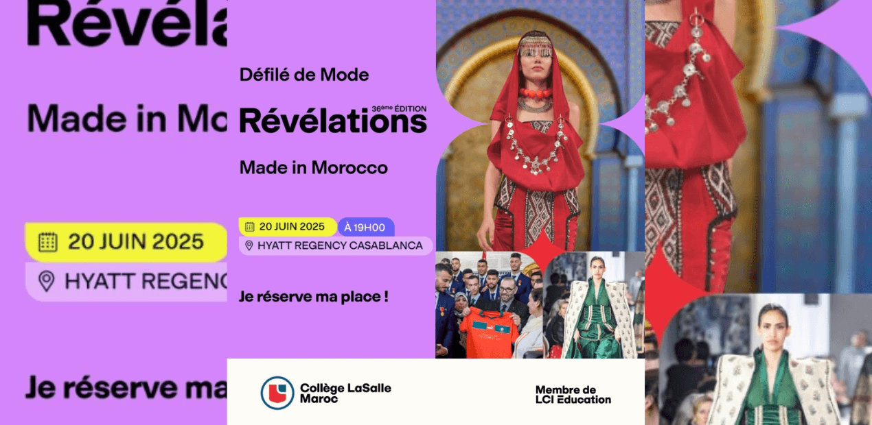 Défilé de Mode "Révélations" 2025 : Le Talent Made in Morocco à l’Honneur