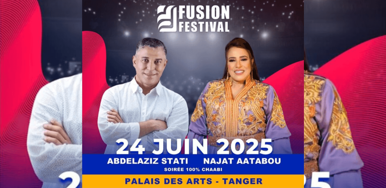 Najat Aatabou & Abdelaziz Stati au festival Fusion 2025 : Une Soirée 100% Chaâbi Inoubliable à Tanger