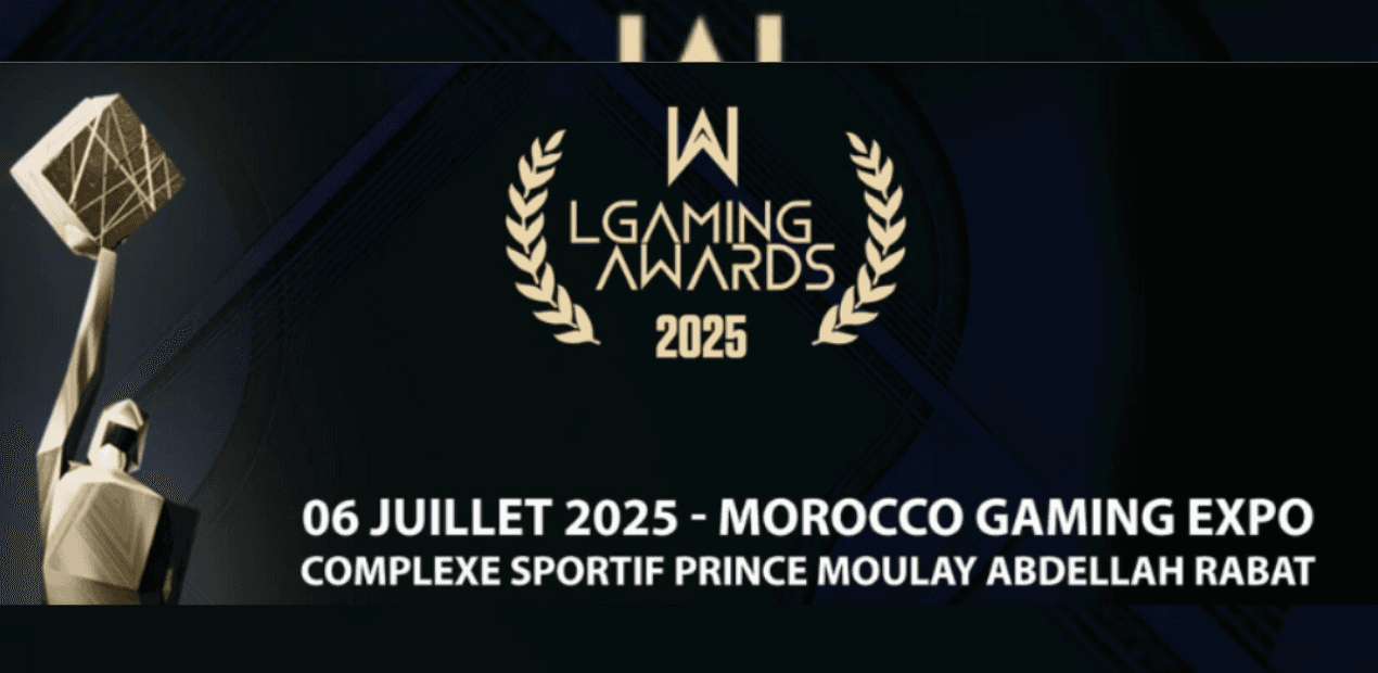 LGAMING AWARDS 2025 - CÉLÉBRATION DE L'EXCELLENCE DU GAMING AU MAROC