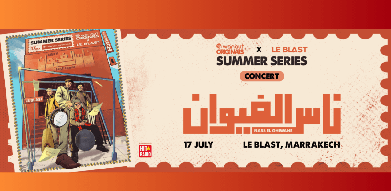 CONCERT NASS EL GHIWANE AU BLAST MARRAKECH