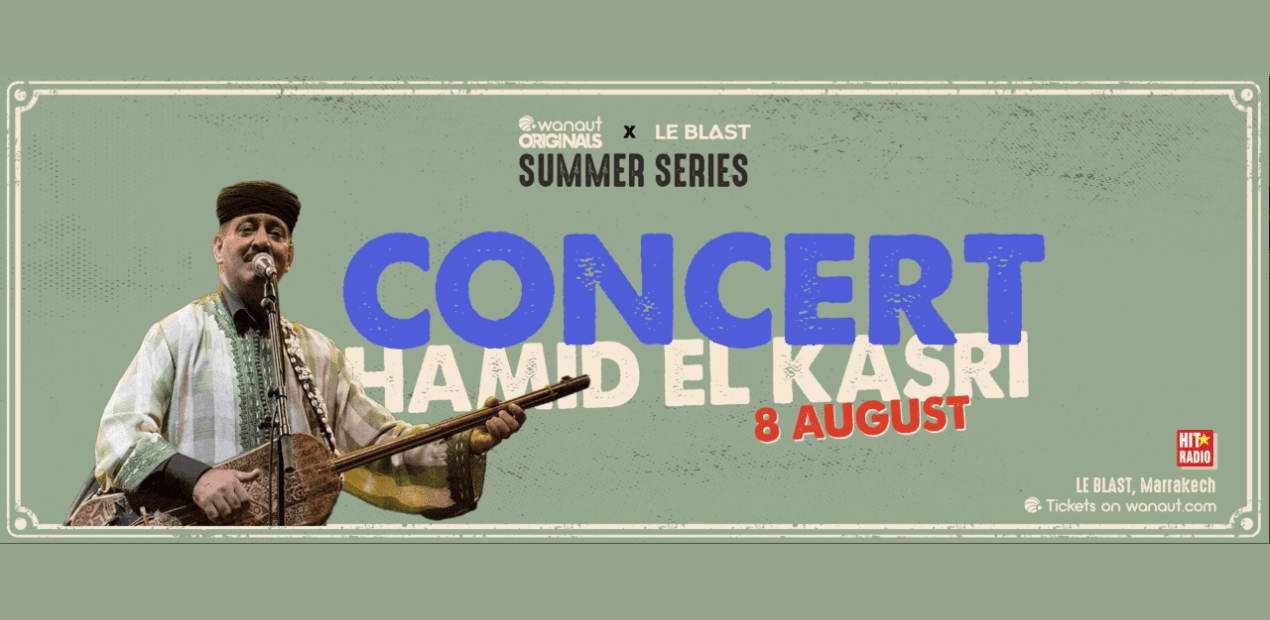 CONCERT HAMID EL KASRI AU BLAST MARRAKECH