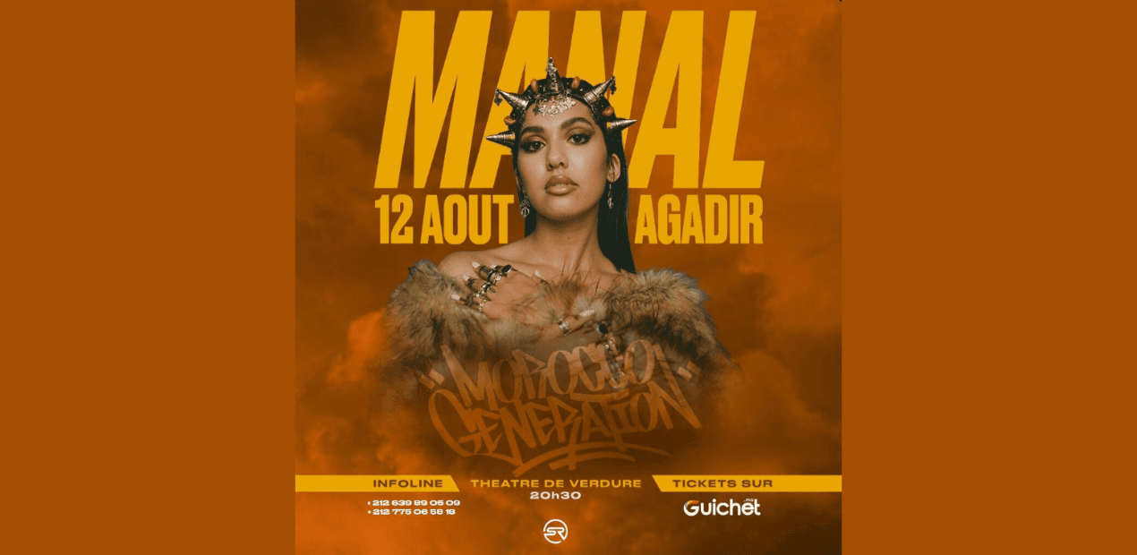 MANAL : MOROCCO GENERATION - AGADIR 2025