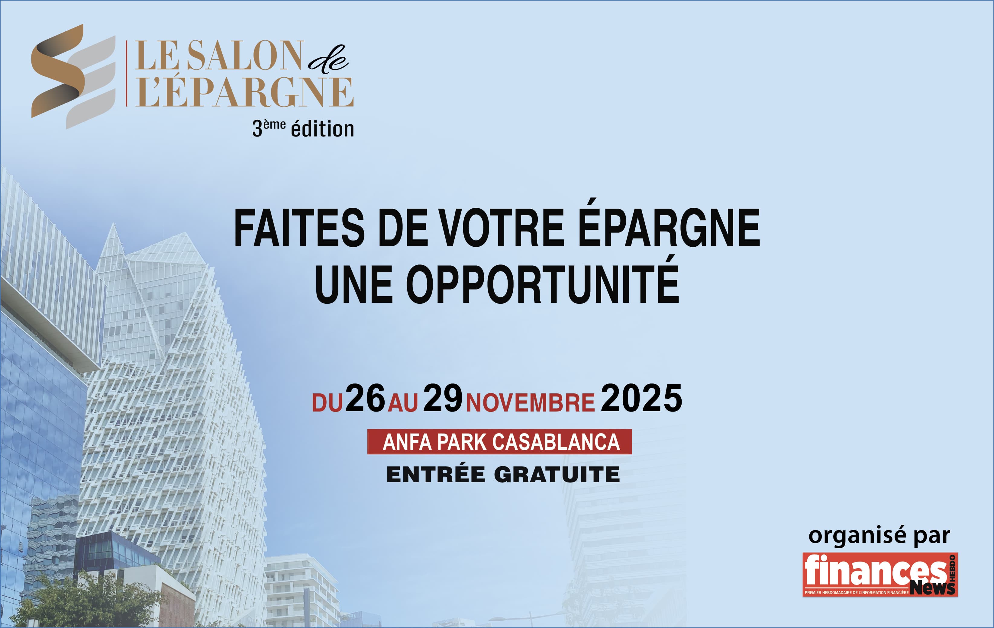 La 3ème édition du Salon de l'Épargne