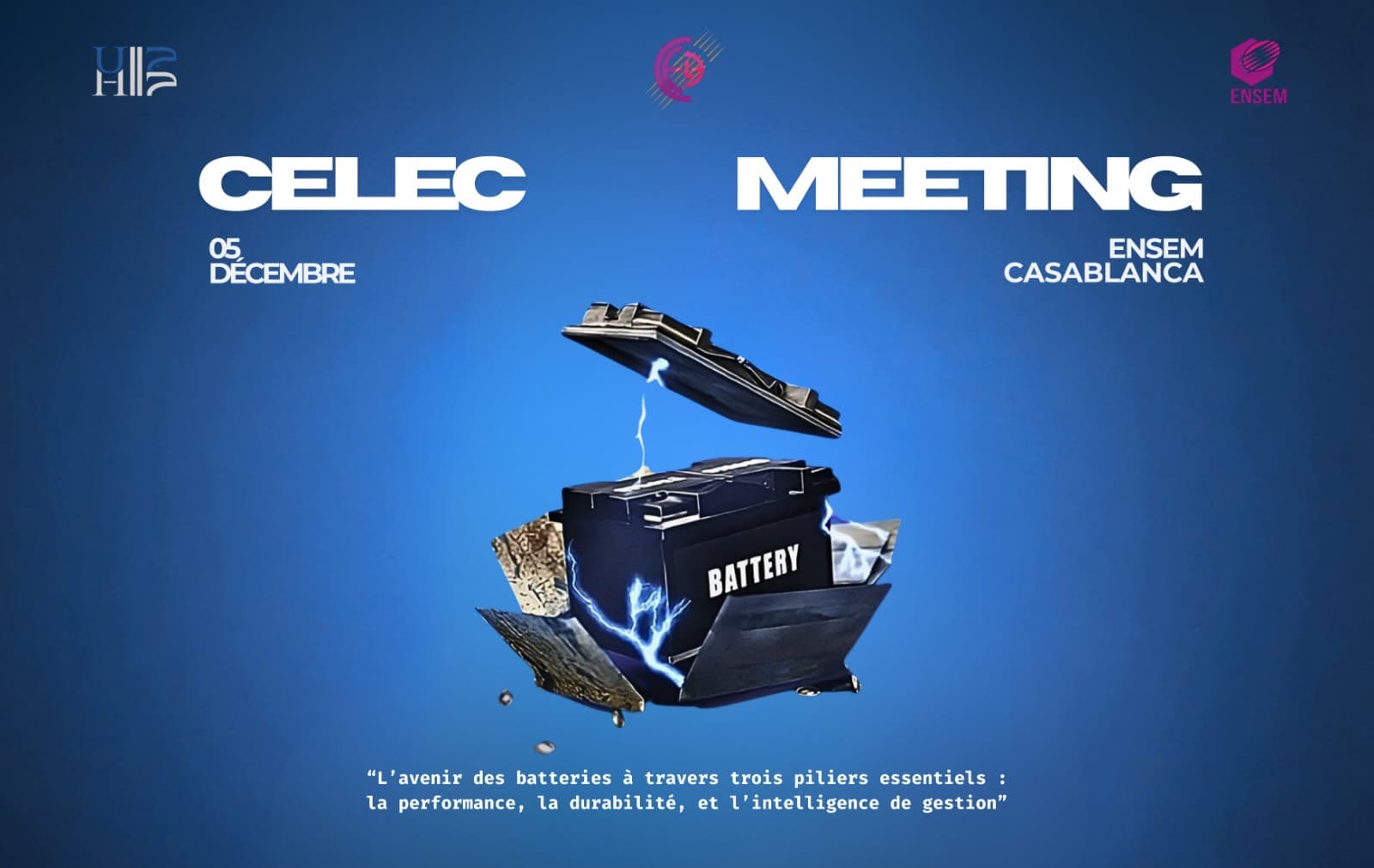 Le CELEC Meeting 2025 : Explorez les promesses et défis des batteries lithium-ion