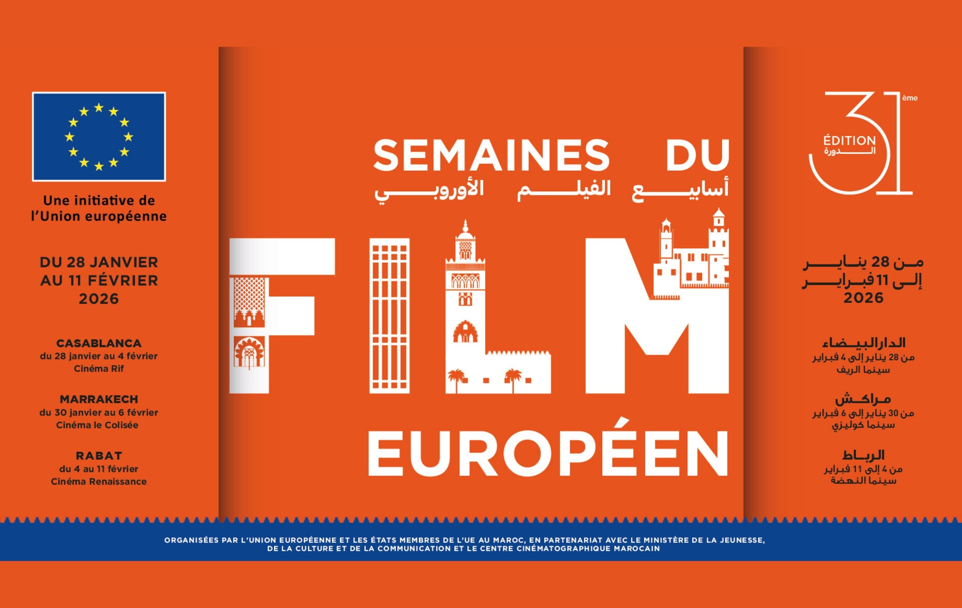 31ᵉ Semaines du Film Européen : Le rendez-vous du cinéma européen fait son retour au Maroc