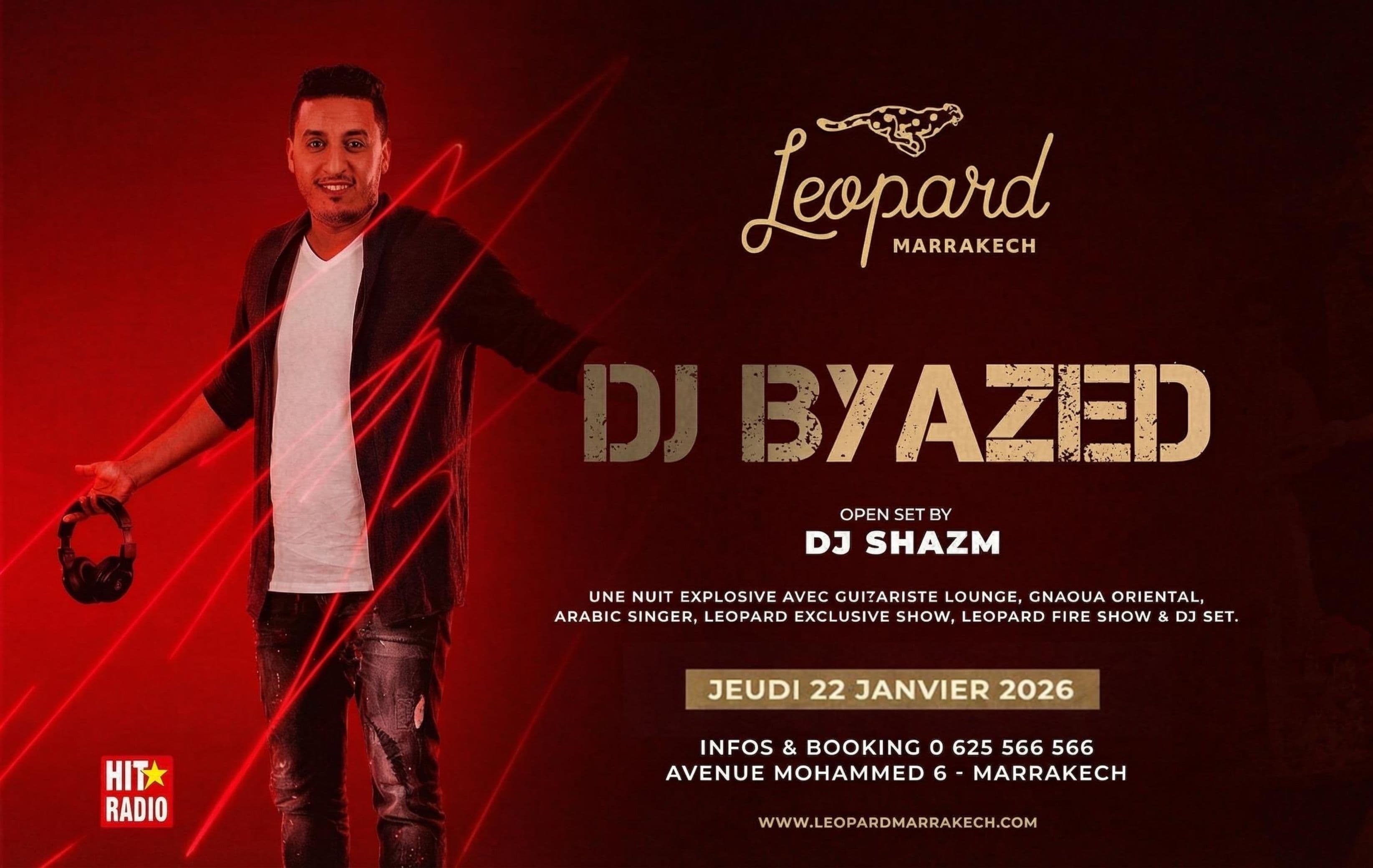 Soirée explosive au Léopard Marrakech avec DJ Byazed