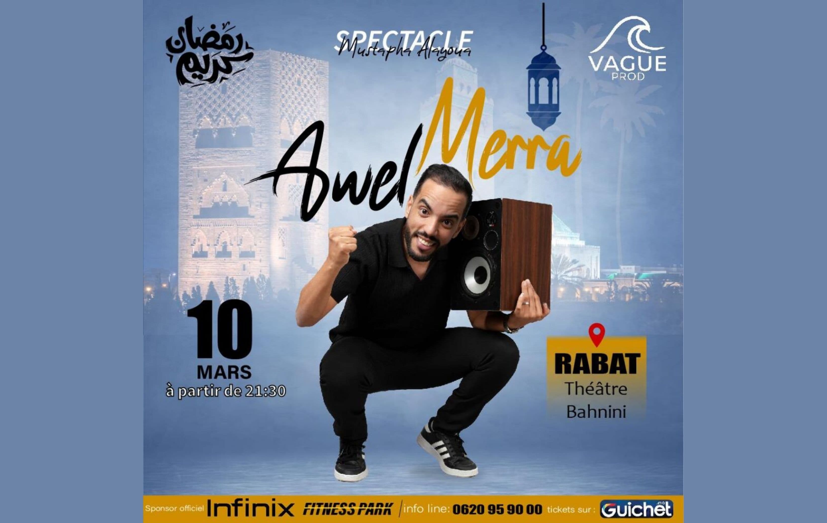 “Awel Merra” avec Mustapha Alayoua – Spectacle d’humour à Marrakech