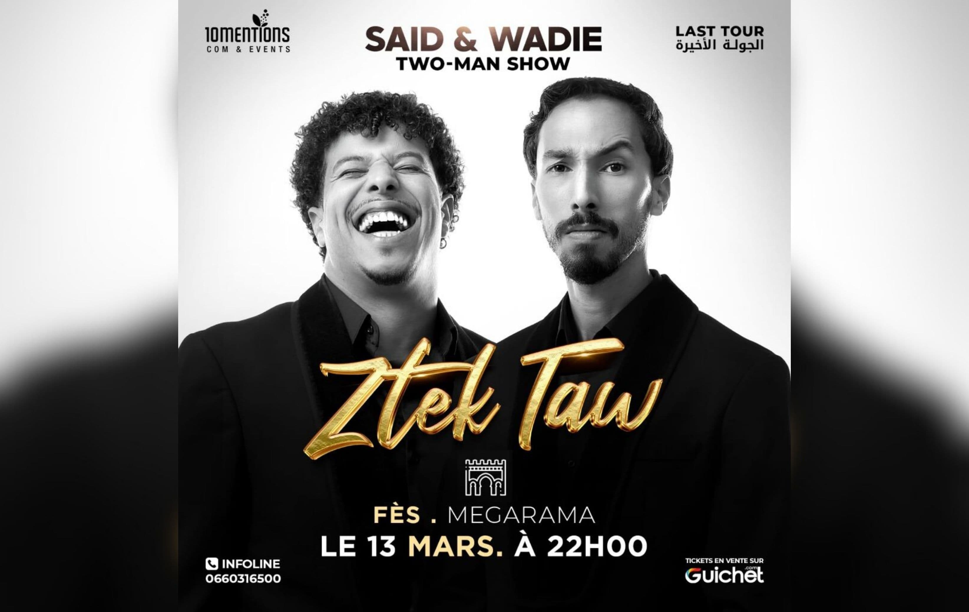 “Ztek Taw” – Spectacle de Said & Wadie à Fès