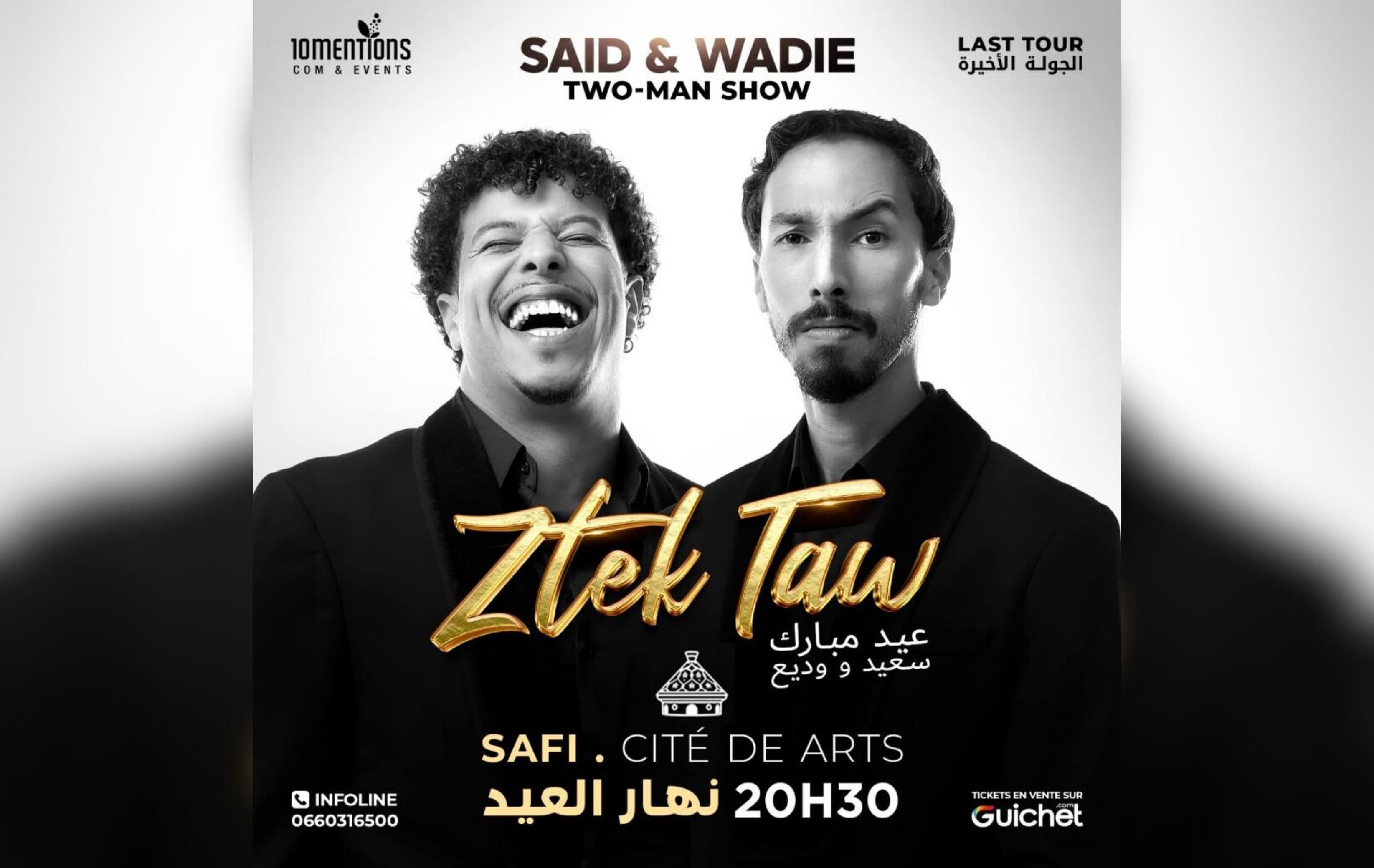 “Ztek Taw” – Spectacle de Said & Wadie à Safi